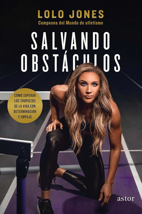 Imagen de Salvando obstáculos/ Lolo Jones