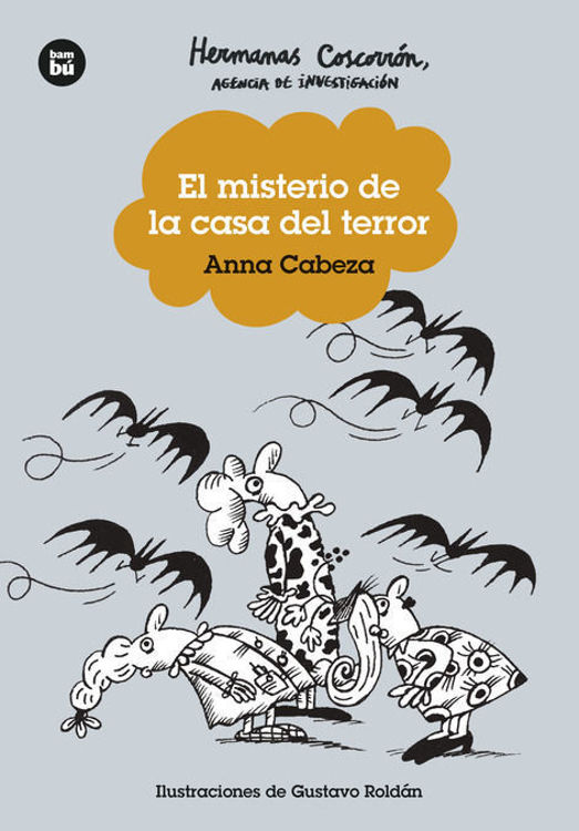 Imagen de Hermanas coscorrón : Agencia de investigación . El misterio de la casa del terror