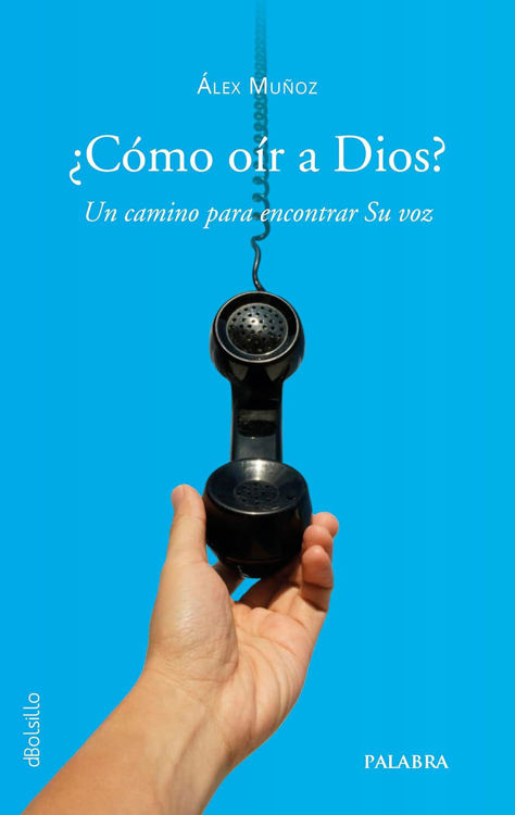 Imagen de ¿Cómo oír a Dios? Un camino para encontrar Su voz