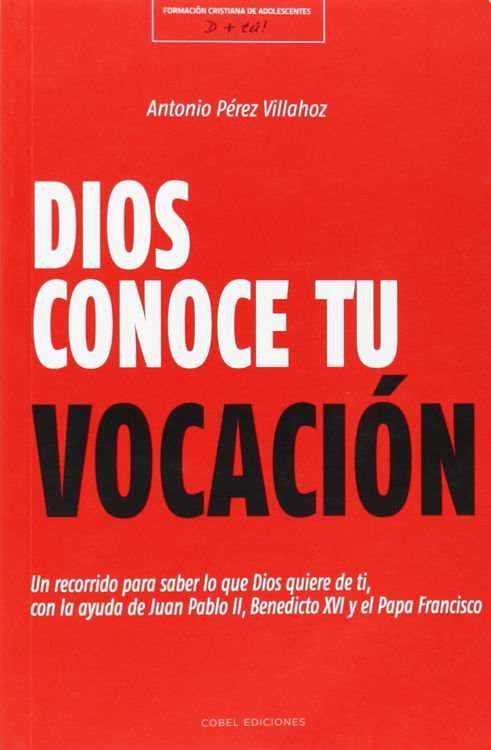 Imagen de Dios conoce tu vocación