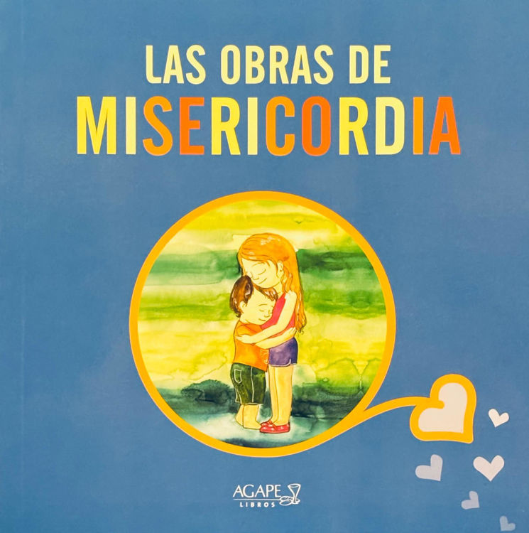 Imagen de Las obras de Misericordia