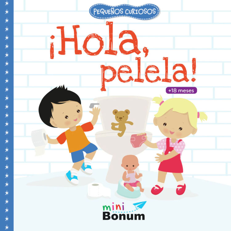Imagen de ¡Hola, pelela! Pequeños curiosos