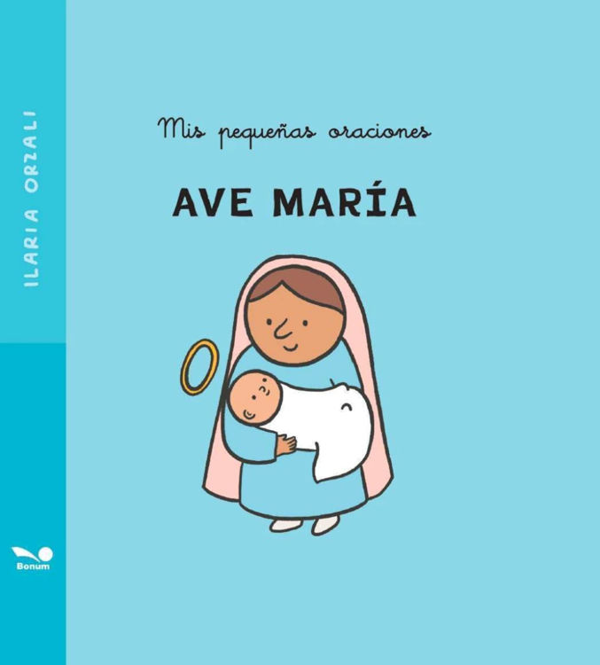 Imagen de Ave María. Mis pequeñas oraciones