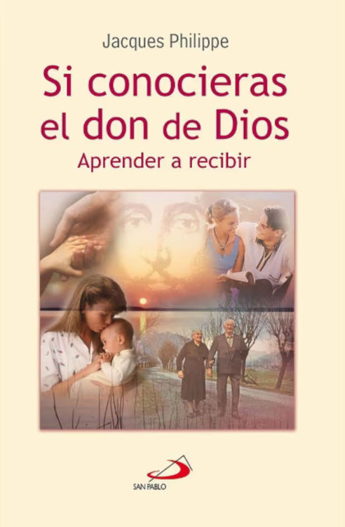 Imagen de Si conocieras el don de Dios. Aprender a recibir