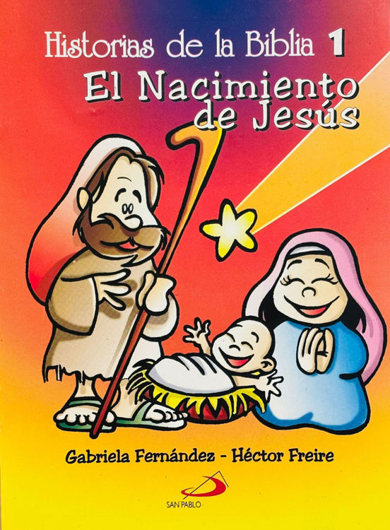 Imagen de Historias de la Biblia 1. El Nacimiento de Jesús