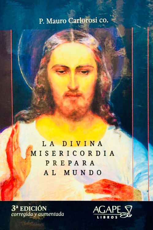 Imagen de La Divina Misericordia prepara al mundo