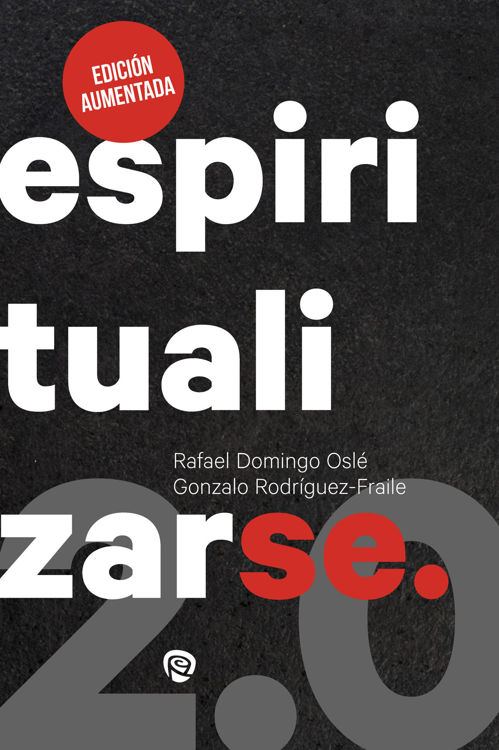 Imagen de Espiritualizarse 2.0. Edición aumentada