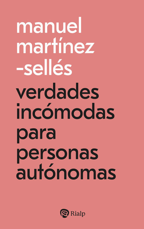 Imagen de Verdades incómodas para personas autónomas