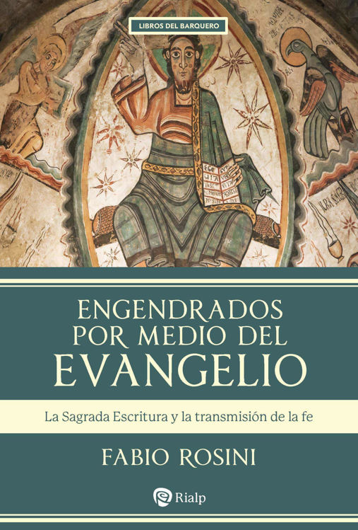 Imagen de Engendrados por el medio del Evangelio