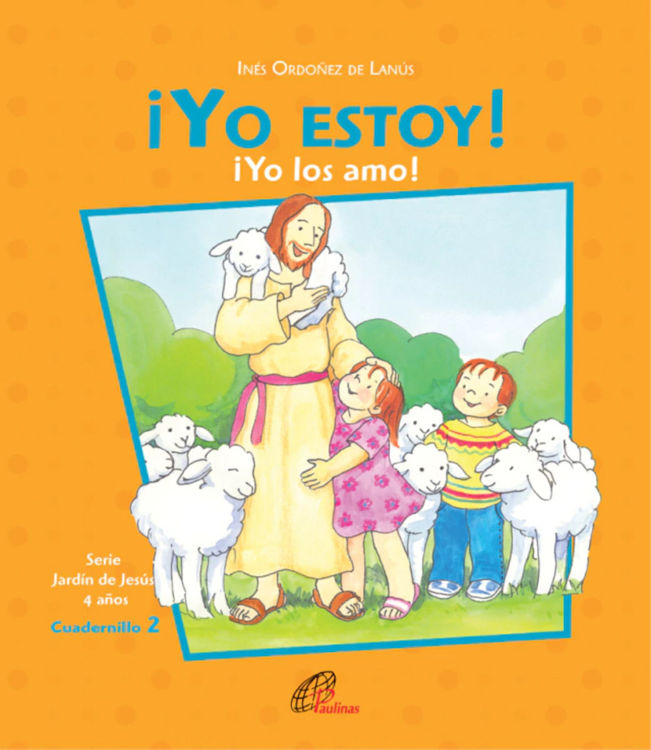 Imagen de ¡Yo estoy! 2. ¡Yo los amo!