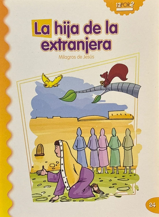Imagen de La hija de la extranjera 24. Milagros de Jesús