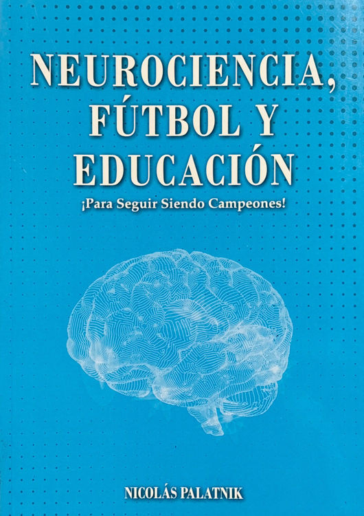 Imagen de Neurociencia, fútbol y educación
