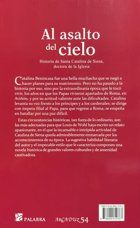 Imagen de Al asalto del cielo. Historia de Santa Catalina de Siena, doctora de la Iglesia