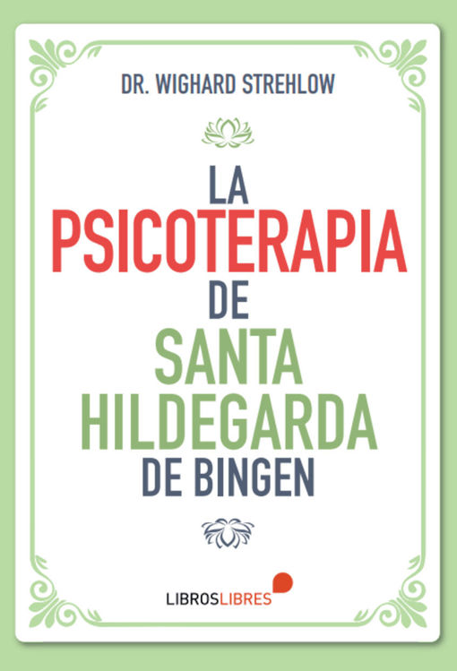 Imagen de La psicoterapia de Santa Hildegarda de Bingen