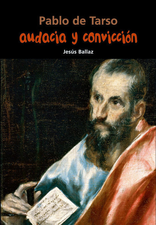 Imagen de Pablo de Tarso. Audacia y convicción