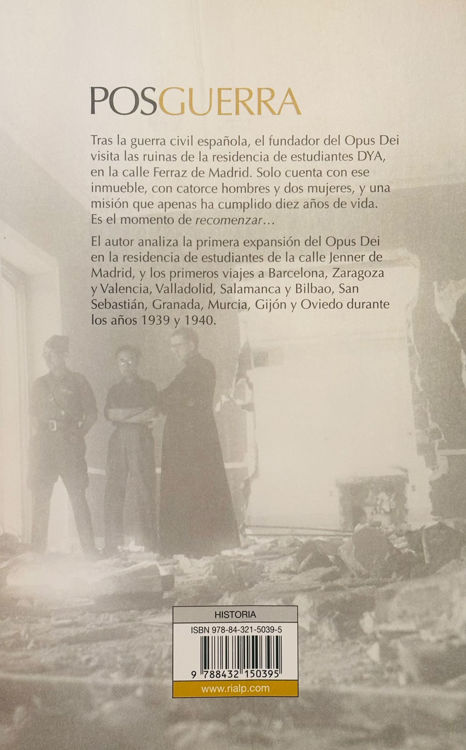 Imagen de Posguerra. La primera expansión del Opus Dei (1939 y 1940)