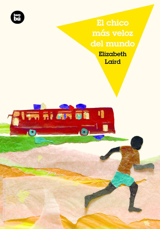 Imagen de El chico más veloz del mundo. Jóvenes lectores