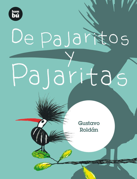 Imagen de De pajaritos y pajaritas. Primeros lectores