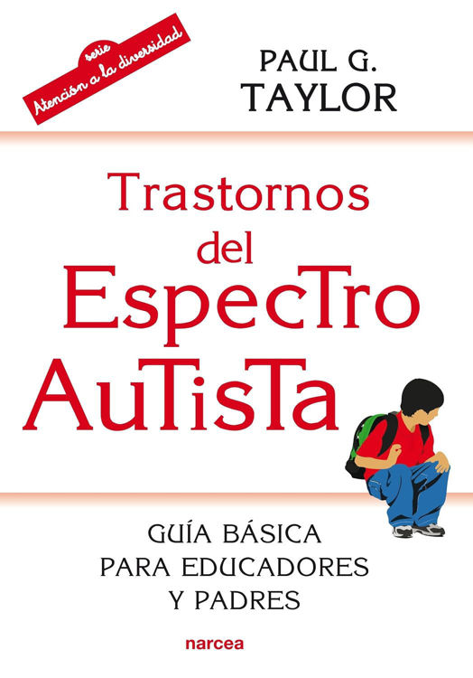 Imagen de Trastornos del espectro autista. Guía básica para educadores y padres
