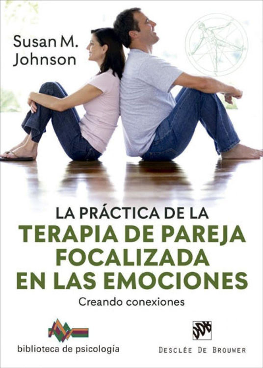 Imagen de La práctica de la terapia de pareja focalizada en las emociones