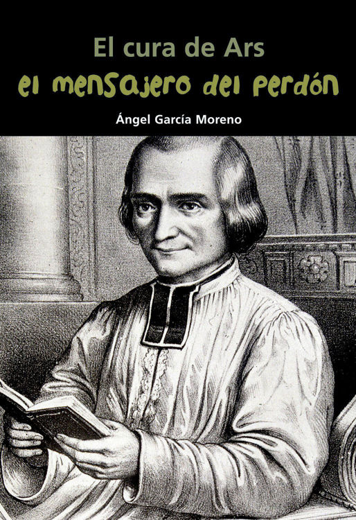 Imagen de El cura de Ars: El mensajero del perdón. Biografía Joven
