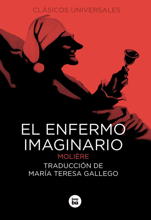 Imagen de El enfermo imaginario. Clasicos universales