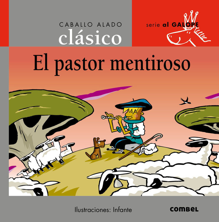 Imagen de El pastor mentiroso - Caballo alado clásico (tapa blanda)