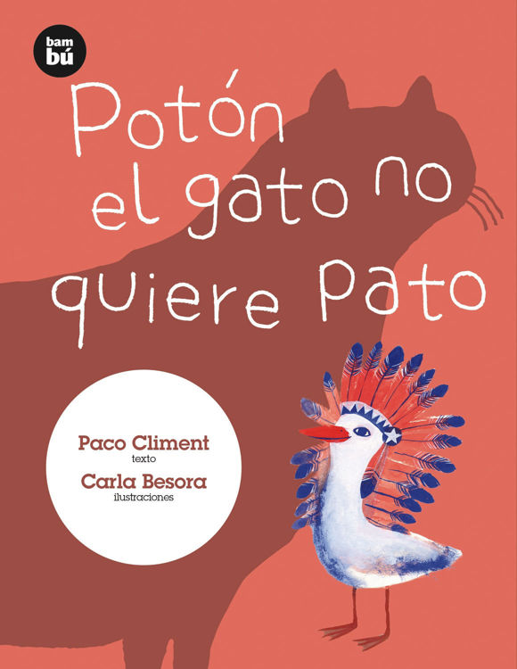 Imagen de Potón el gato no quiere pato. Primeros lectores