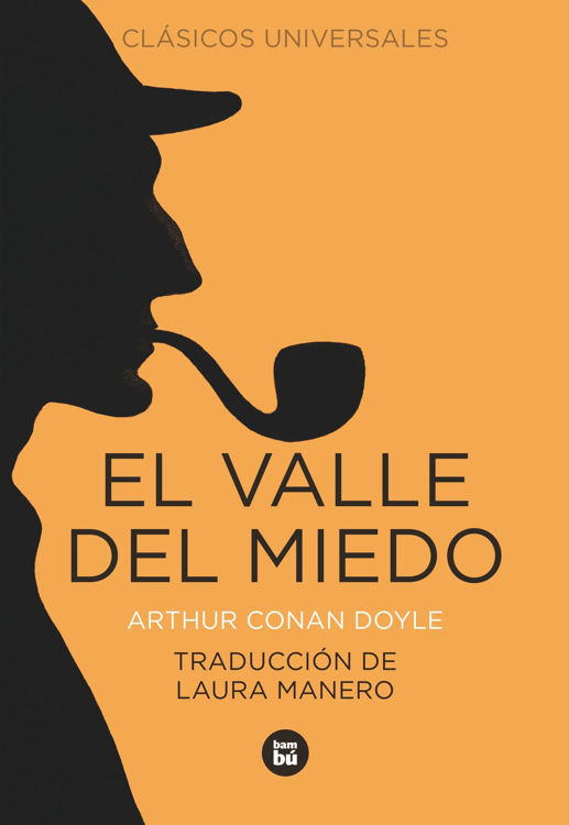 Imagen de El valle del miedo. Clásicos universales (Tapa dura)