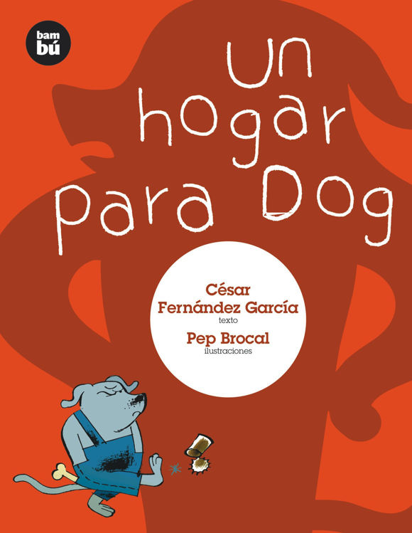 Imagen de Un hogar para Dog. Primeros lectores
